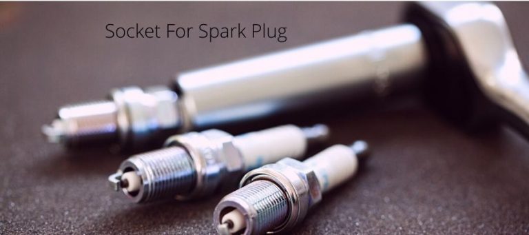 What Size Socket For Spark Plug?
